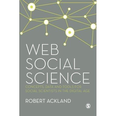 Sage Academic Books - Web Social Science: Concepts, Data and Tools